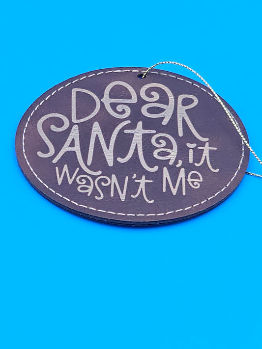 Dear Santa Leatherette Ornament