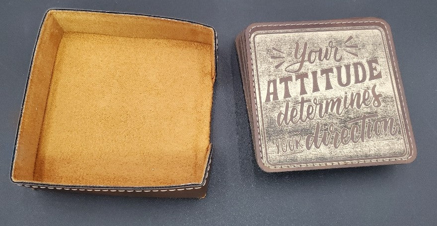 Your Attitude Determines Square Rustic Coasters